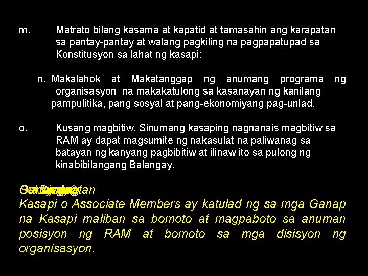 m. Matrato bilang kasama at kapatid at tamasahin ang karapatan sa pantay-pantay at walang