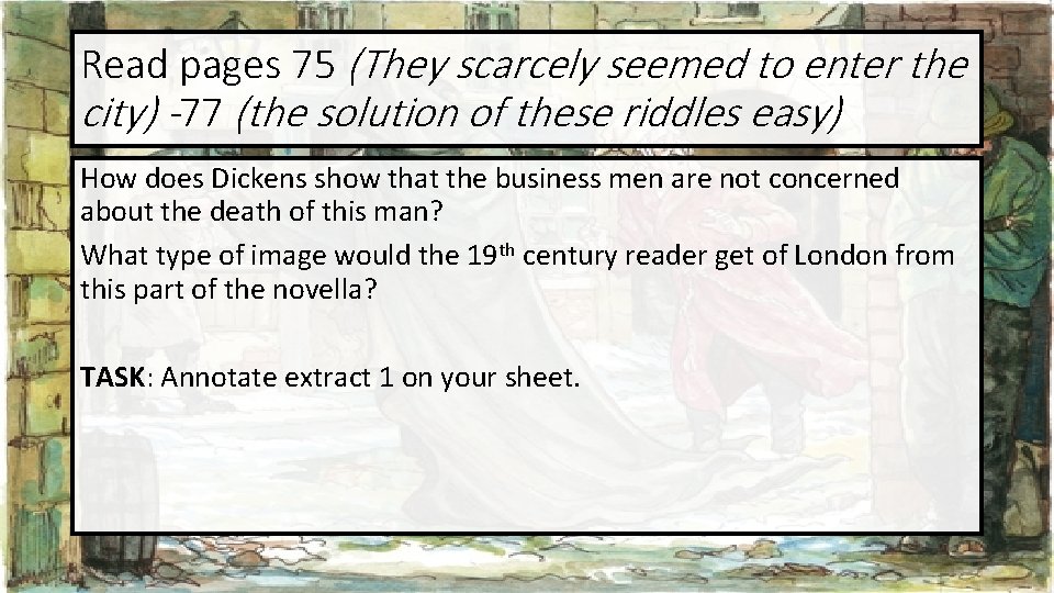 Read pages 75 (They scarcely seemed to enter the city) -77 (the solution of Read pages 75 (They scarcely seemed to enter the city) -77 (the solution of