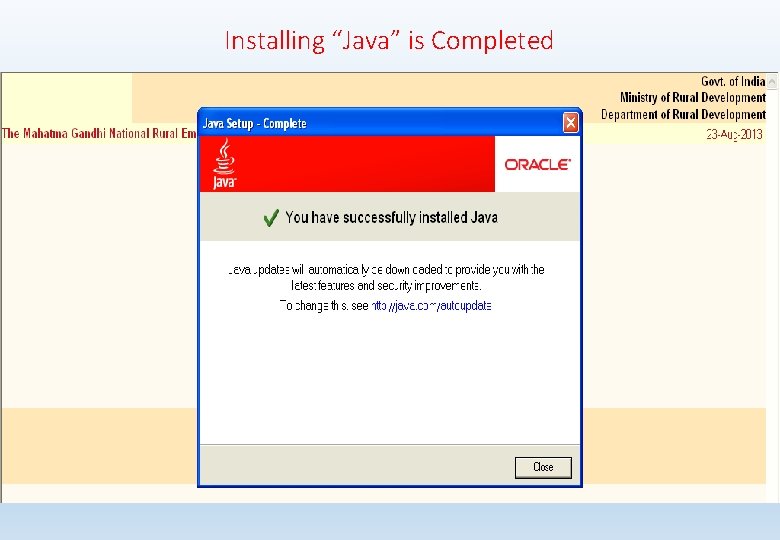 Installing “Java” is Completed 