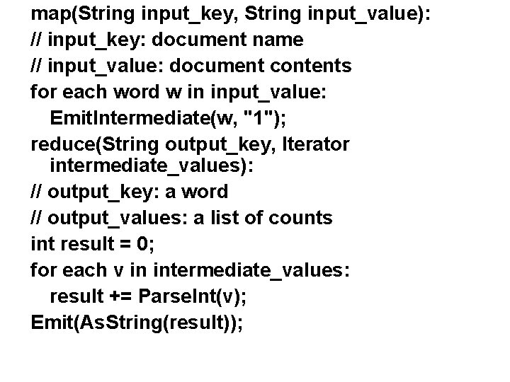 map(String input_key, String input_value): // input_key: document name // input_value: document contents for each