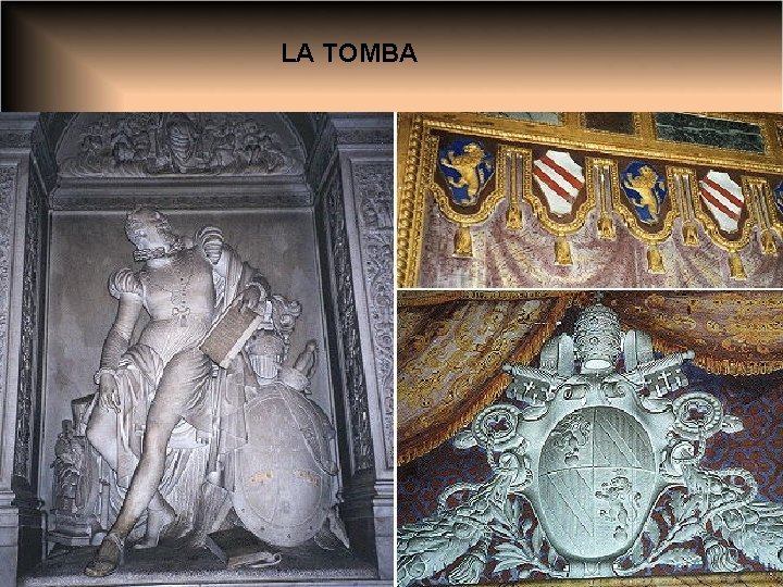 LA TOMBA 