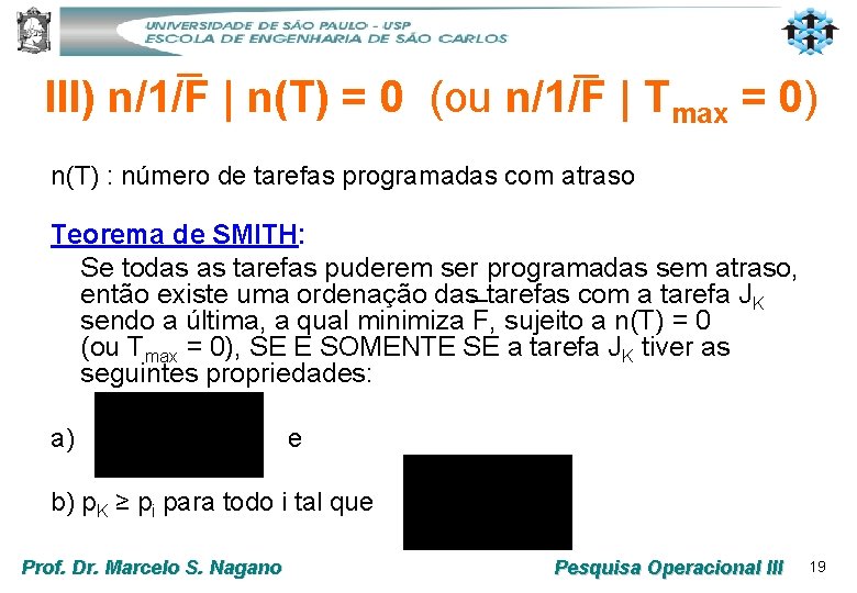 ─ ─ III) n/1/F | n(T) = 0 (ou n/1/F | Tmax = 0)