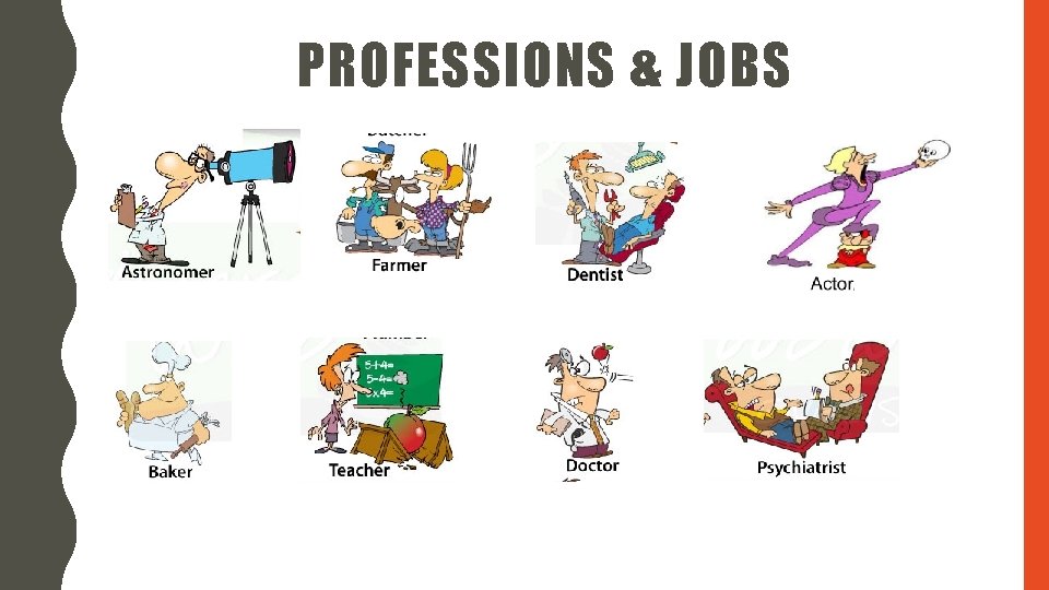PROFESSIONS & JOBS 