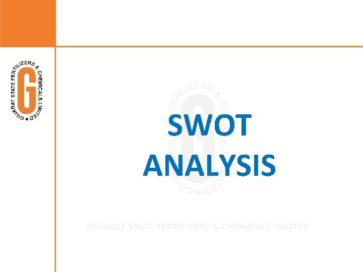 SWOT ANALYSIS 