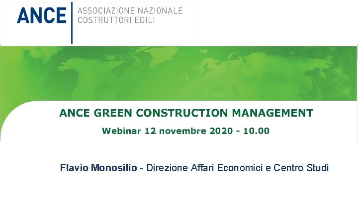 Flavio Monosilio - Direzione Affari Economici e Centro Studi 