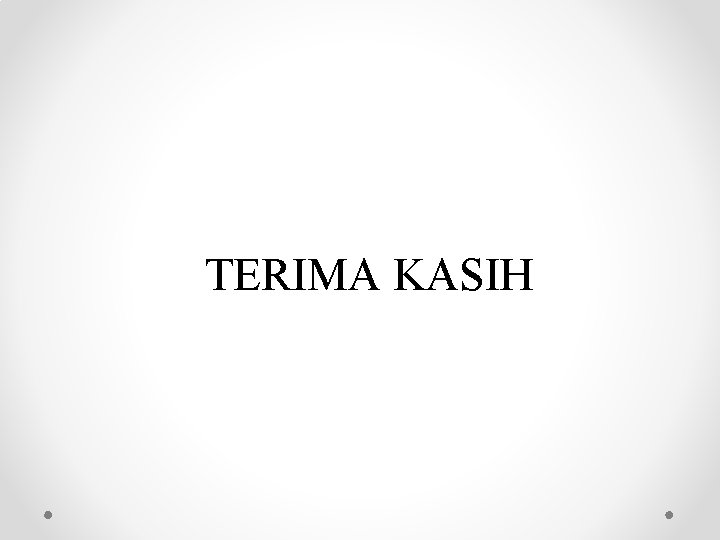 TERIMA KASIH 