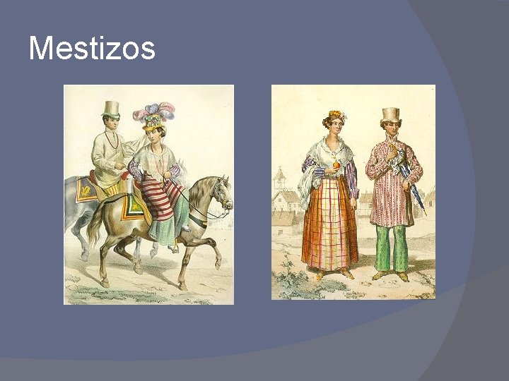 Mestizos 