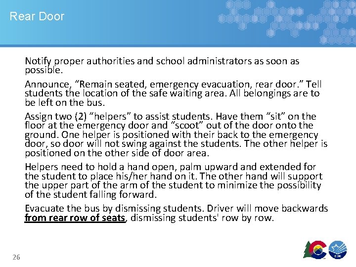 Rear Door Notify proper authorities and school administrators as soon as possible. Announce, “Remain Rear Door Notify proper authorities and school administrators as soon as possible. Announce, “Remain