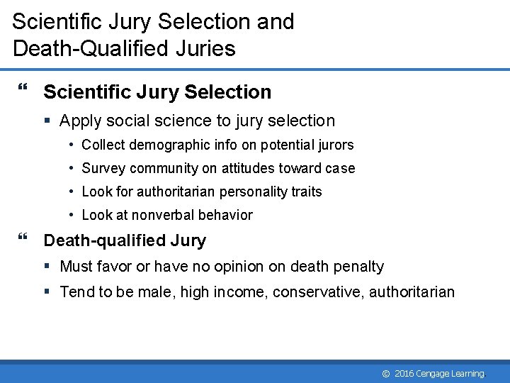 Scientific Jury Selection and Death-Qualified Juries Scientific Jury Selection § Apply social science to Scientific Jury Selection and Death-Qualified Juries Scientific Jury Selection § Apply social science to