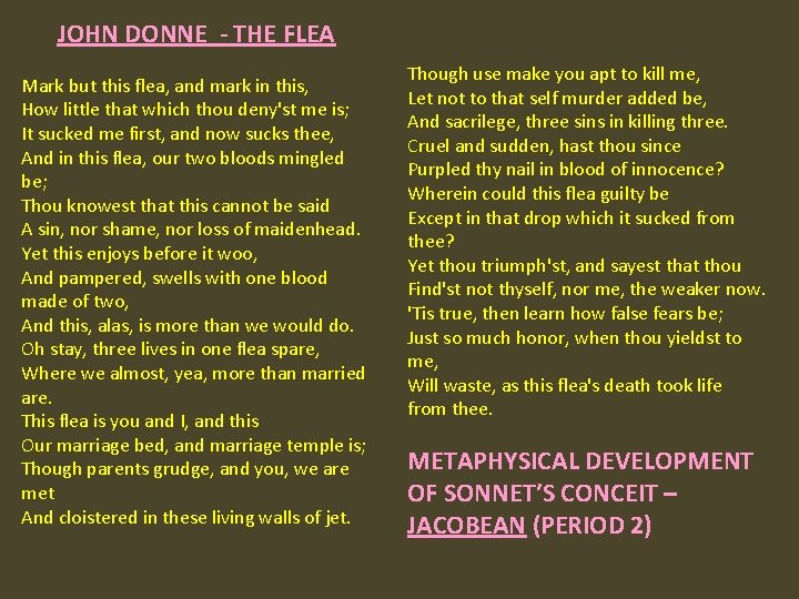 JOHN DONNE - THE FLEA Mark but this flea, and mark in this, How