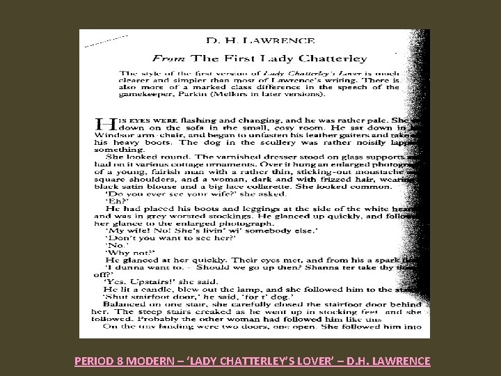 PERIOD 8 MODERN – ‘LADY CHATTERLEY’S LOVER’ – D. H. LAWRENCE 