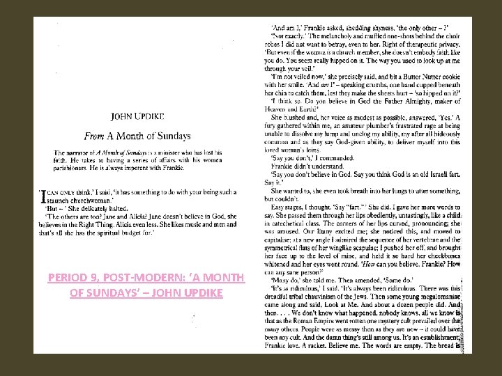PERIOD 9, POST-MODERN: ‘A MONTH OF SUNDAYS’ – JOHN UPDIKE 