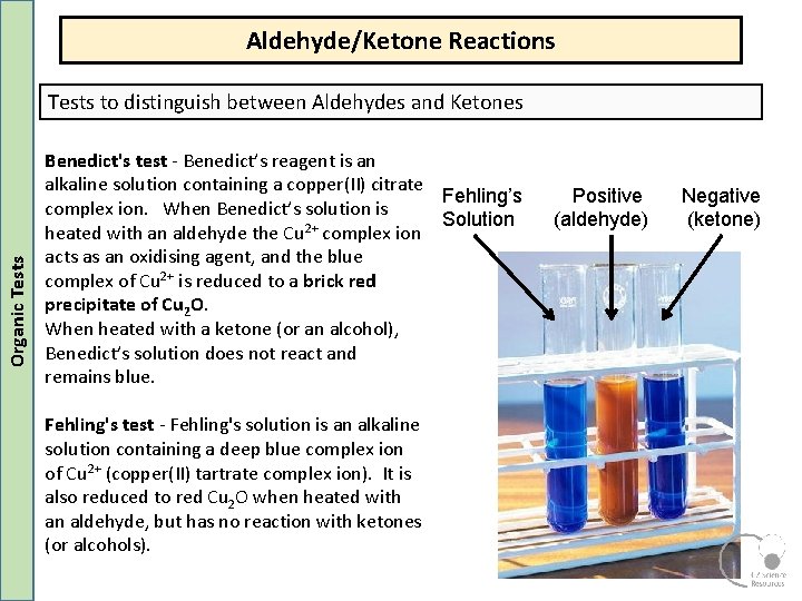 Aldehyde/Ketone Reactions Organic Tests to distinguish between Aldehydes and Ketones Benedict's test Benedict’s reagent Aldehyde/Ketone Reactions Organic Tests to distinguish between Aldehydes and Ketones Benedict's test Benedict’s reagent