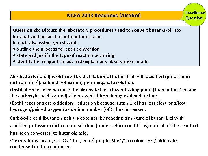 NCEA 2013 Reactions (Alcohol) Excellence Question 2 b: Discuss the laboratory procedures used to NCEA 2013 Reactions (Alcohol) Excellence Question 2 b: Discuss the laboratory procedures used to