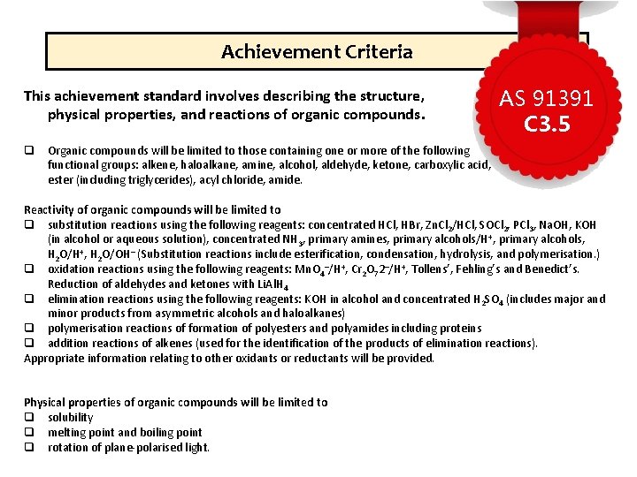 Achievement Criteria This achievement standard involves describing the structure, AS 91391 physical properties, and Achievement Criteria This achievement standard involves describing the structure, AS 91391 physical properties, and