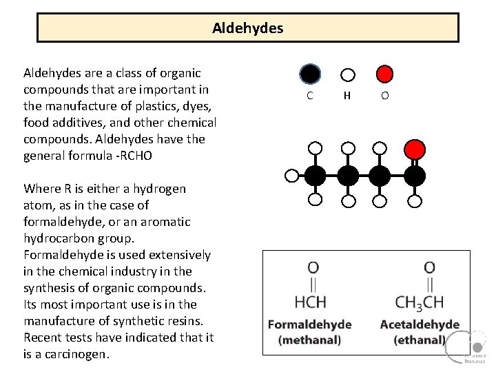 Aldehydes are a class of organic compounds that are important in the manufacture of Aldehydes are a class of organic compounds that are important in the manufacture of