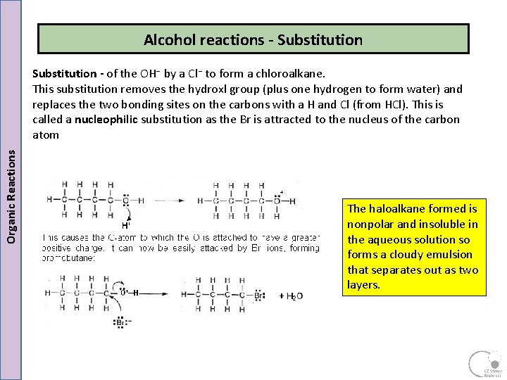 Alcohol reactions - Substitution Organic Reactions Substitution - of the OH by a Cl Alcohol reactions - Substitution Organic Reactions Substitution - of the OH by a Cl