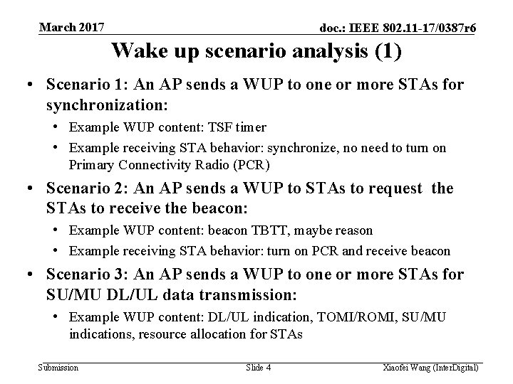 March 2017 doc. : IEEE 802. 11 -17/0387 r 6 Wake up scenario analysis