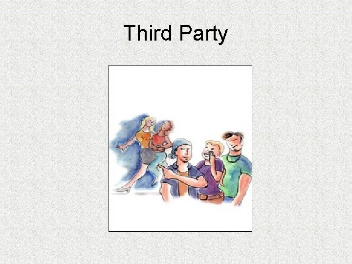 Third Party 