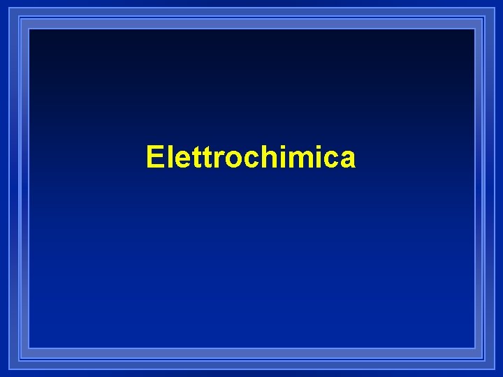 Elettrochimica 