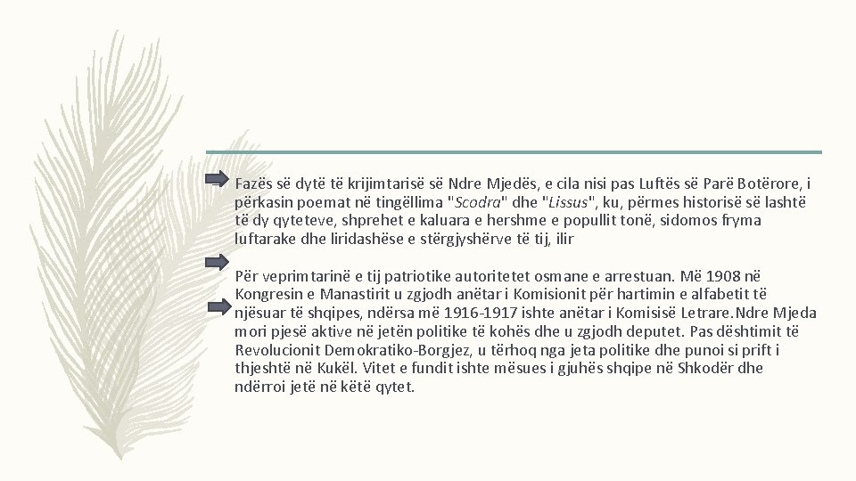 – Fazës së dytë të krijimtarisë së Ndre Mjedës, e cila nisi pas Luftës – Fazës së dytë të krijimtarisë së Ndre Mjedës, e cila nisi pas Luftës