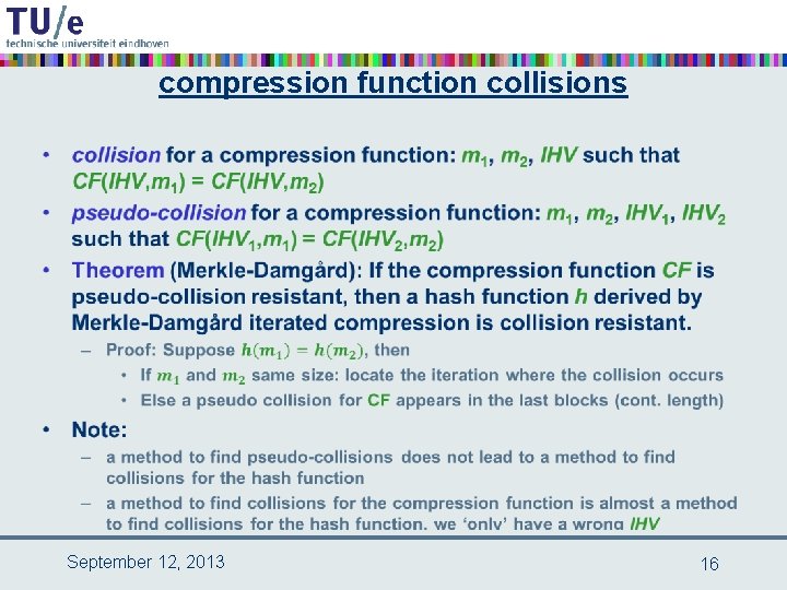 compression function collisions • September 12, 2013 16 