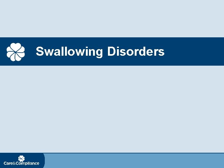 Swallowing Disorders 