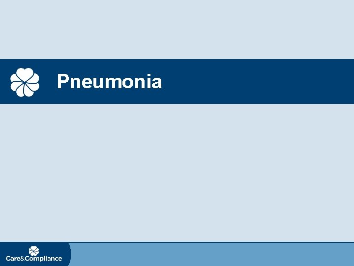 Pneumonia 