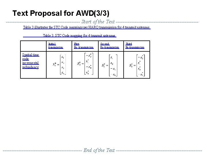 Text Proposal for AWD(3/3) ---------------------- Start of the Text ------------------------Table 3 illustrates the STC