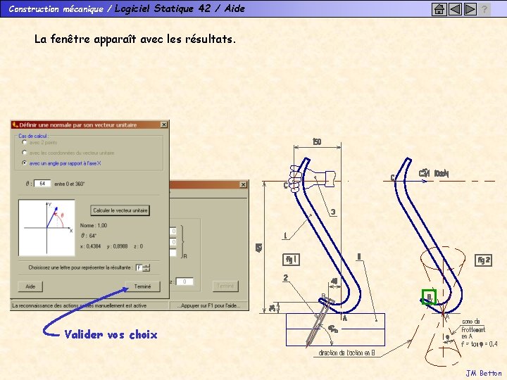 Construction mécanique / Logiciel Statique 42 / Aide ? La fenêtre apparaît avec les