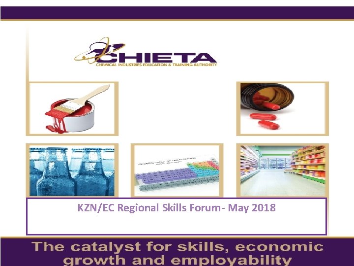 KZN/EC Regional Skills Forum- May 2018 