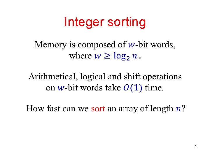 Integer sorting 2 Integer sorting 2