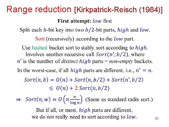 Range reduction [Kirkpatrick-Reisch (1984)] 21 