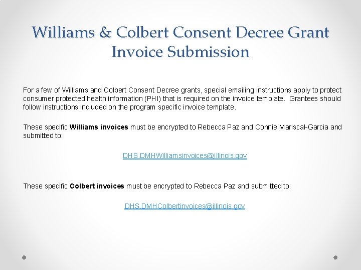 Williams & Colbert Consent Decree Grant Invoice Submission For a few of Williams and