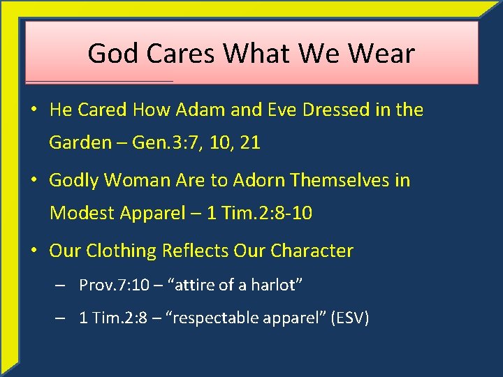 God Cares What We Wear • He Cared How Adam and Eve Dressed in
