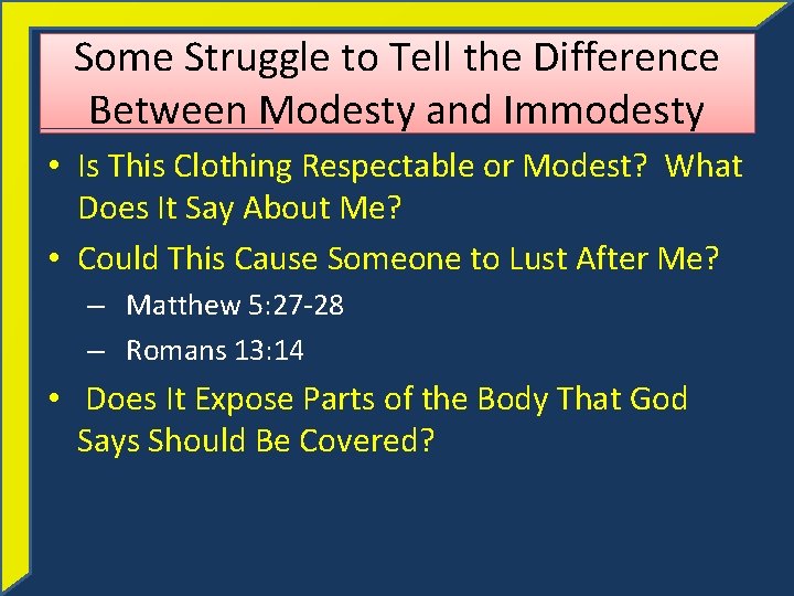 Some Struggle to Tell the Difference Between Modesty and Immodesty • Is This Clothing