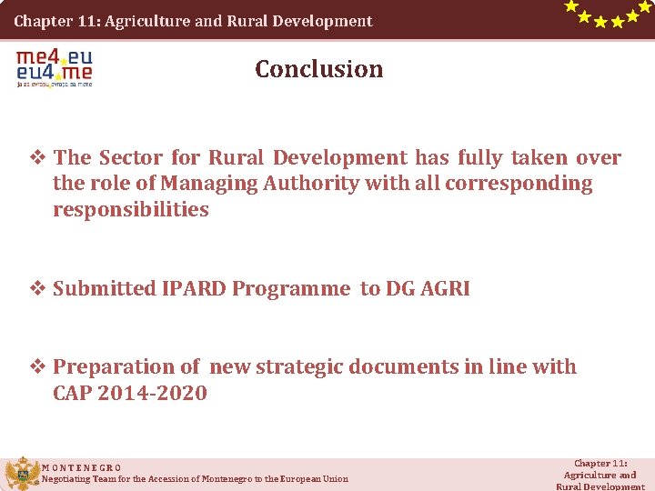 Chapter 11: Agriculture and Rural Development Conclusion v The Sector for Rural Development has