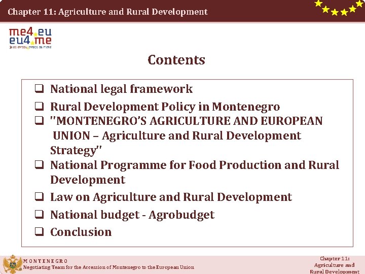 Chapter 11: Agriculture and Rural Development Contents q National legal framework q Rural Development