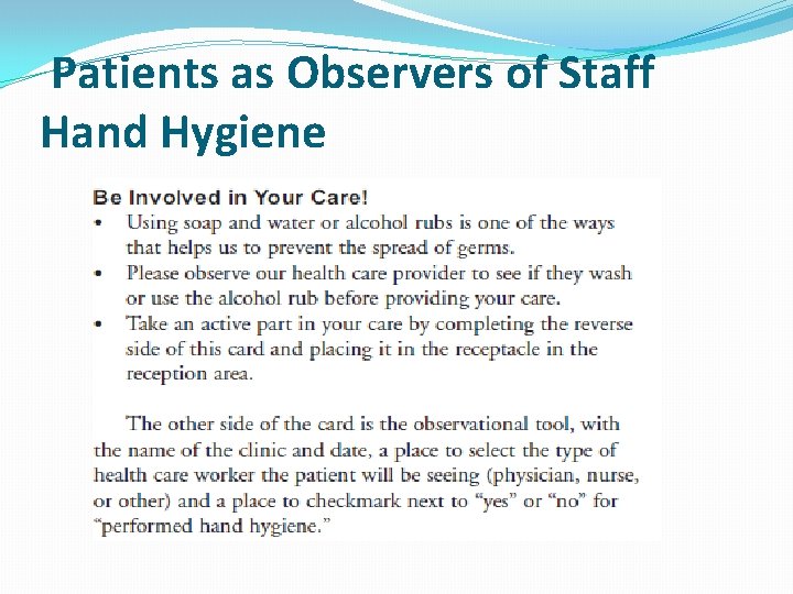 Patients as Observers of Staff Hand Hygiene 