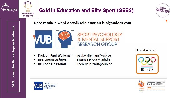 GEES – competenties van topsportstudenten Gold in Education and Elite Sport (GEES) 