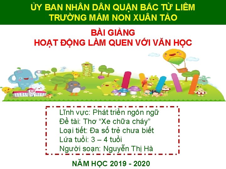 ỦY BAN NH N D N QUẬN BẮC TỪ LIÊM TRƯỜNG MẦM NON XU