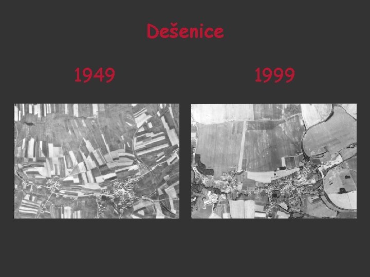 Dešenice 1949 1999 