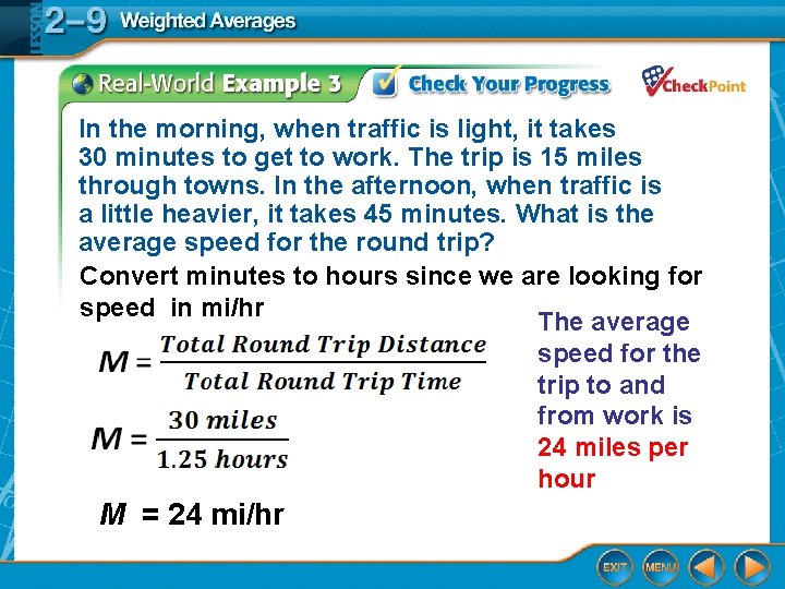 In the morning, when traffic is light, it takes 30 minutes to get to