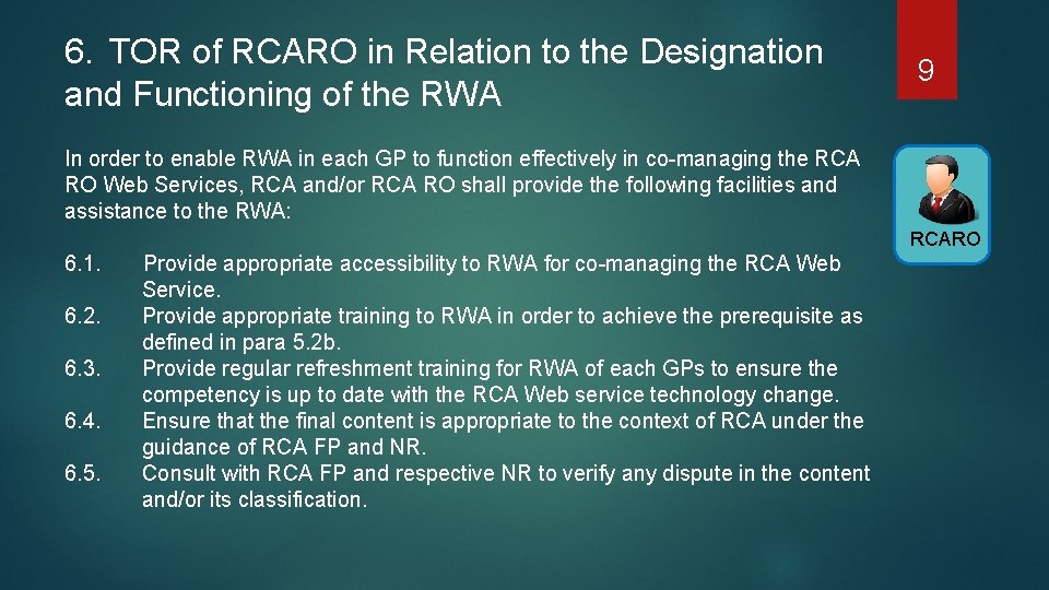6. TOR of RCARO in Relation to the Designation and Functioning of the RWA
