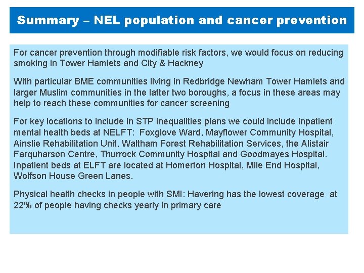 Summary – NEL population and cancer prevention For cancer prevention through modifiable risk factors, Summary – NEL population and cancer prevention For cancer prevention through modifiable risk factors,