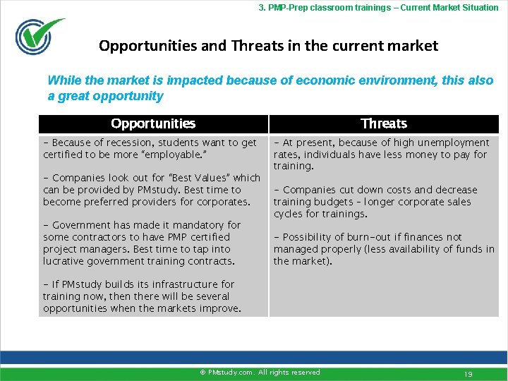 3. PMP-Prep classroom trainings – Current Market Situation Opportunities and Threats in the current