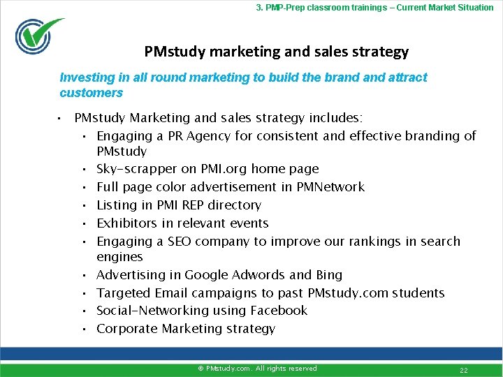 3. PMP-Prep classroom trainings – Current Market Situation PMstudy marketing and sales strategy Investing