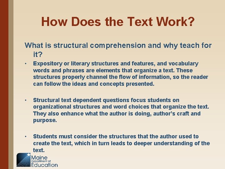 How Does the Text Work? What is structural comprehension and why teach for it?