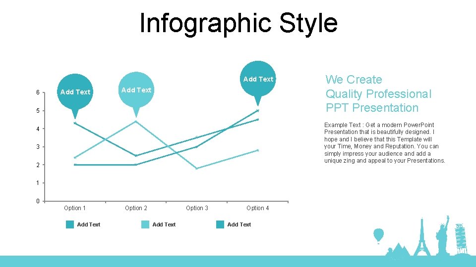 Infographic Style Add Text 6 Add Text 5 We Create Quality Professional PPT Presentation Infographic Style Add Text 6 Add Text 5 We Create Quality Professional PPT Presentation