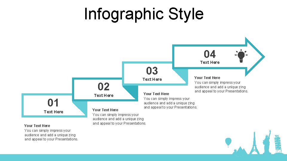 Infographic Style 04 Text Here 03 02 01 Text Here Your Text Here You